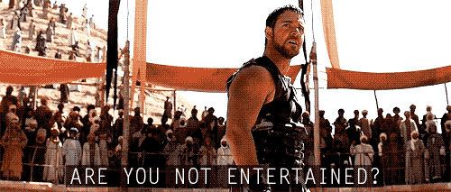 are-you-not-entertained-gladiator
